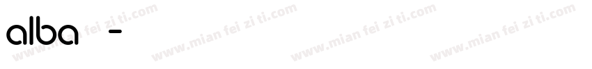alba字库字体转换