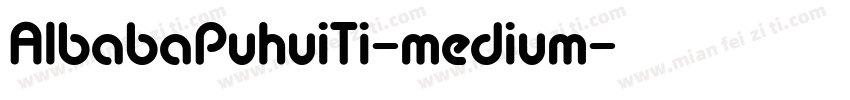 AlbabaPuhuiTi-medium字体转换