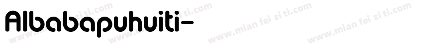 Albabapuhuiti字体转换