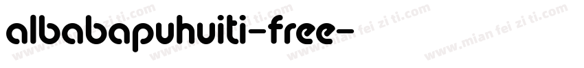 albabapuhuiti-free字体转换