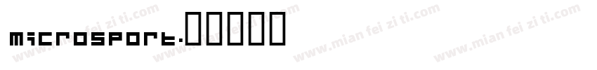 Microsport字体转换