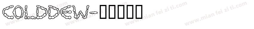 COLDDEW字体转换