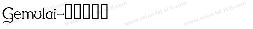 Gemulai字体转换
