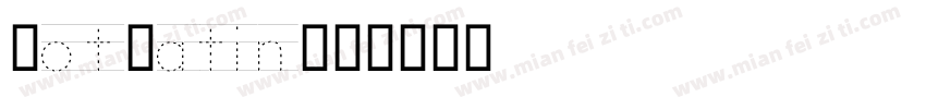 DotLatin字体转换