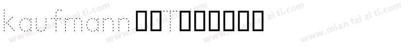kaufmannDOT字体转换