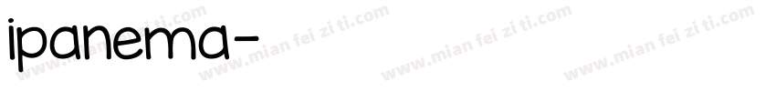 ipanema字体转换