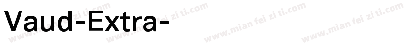 Vaud-Extra字体转换