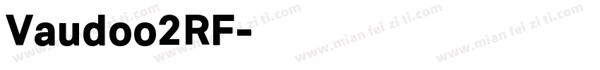 Vaudoo2RF字体转换
