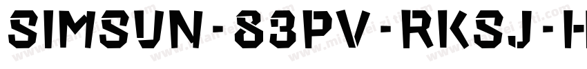 SimSun-83pv-RKSJ-H字体转换