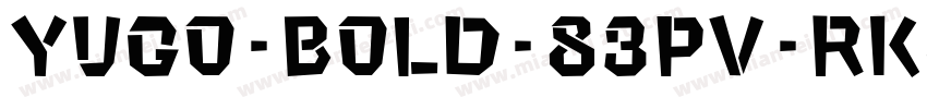 yugo-bold-83pv-rksj-h字体转换