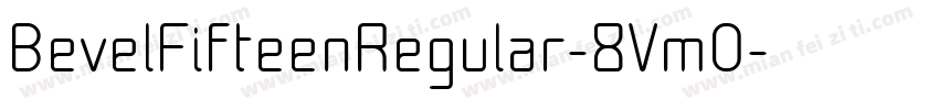 BevelFifteenRegular-8Vm0字体转换