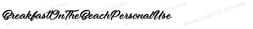 BreakfastOnTheBeachPersonalUse-2Rr3字体转换