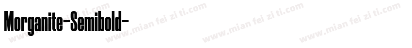 Morganite-Semibold字体转换