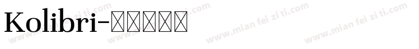 Kolibri字体转换