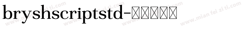 bryshscriptstd字体转换