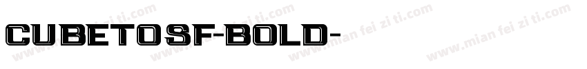CubeTosf-Bold字体转换