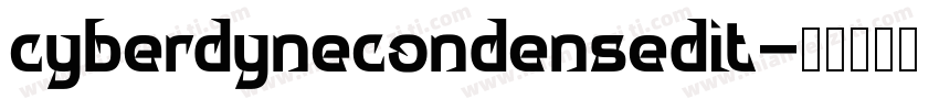 cyberdynecondensedit字体转换