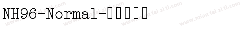 NH96-Normal字体转换