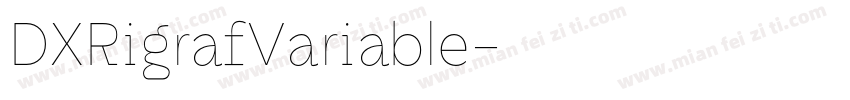 DXRigrafVariable字体转换