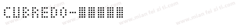 Cubredo字体转换