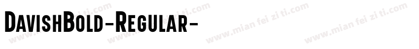 DavishBold-Regular字体转换