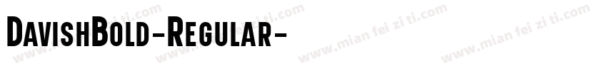 DavishBold-Regular字体转换