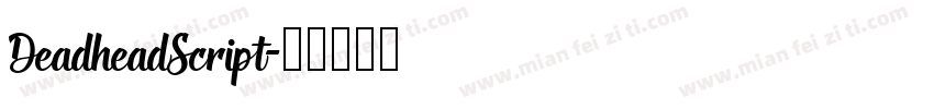DeadheadScript字体转换