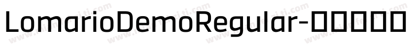 LomarioDemoRegular字体转换