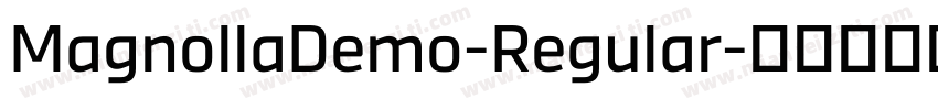 MagnollaDemo-Regular字体转换