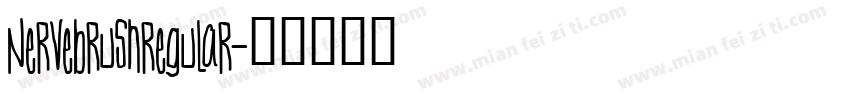 nervebrushregular字体转换