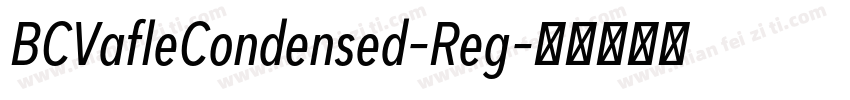 BCVafleCondensed-Reg字体转换