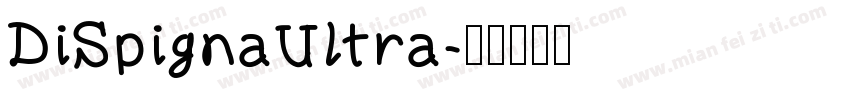 DiSpignaUltra字体转换