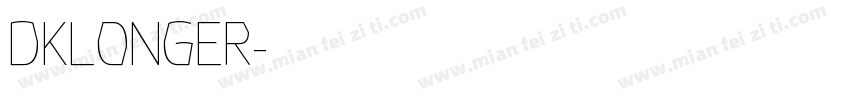 DKLONGER字体转换