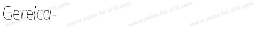 Gereica字体转换