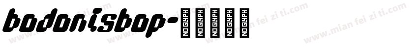 BodoniSBOP字体转换