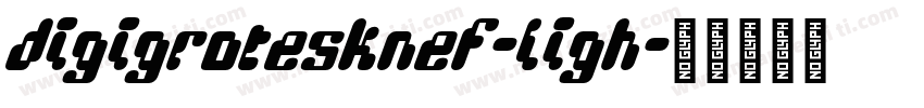 DigiGroteskNEF-Ligh字体转换