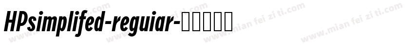 HPsimplifed-reguiar字体转换