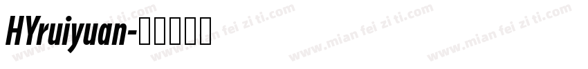 HYruiyuan字体转换