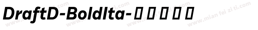 DraftD-BoldIta字体转换