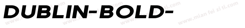 Dublin-Bold字体转换