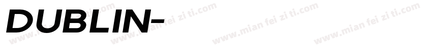 Dublin字体转换