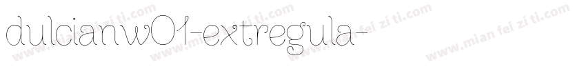 dulcianw01-extregula字体转换