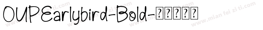 OUPEarlybird-Bold字体转换