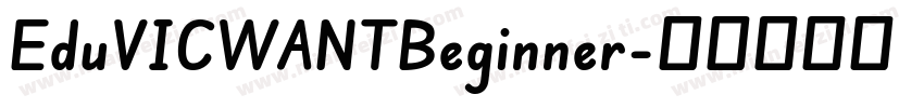 EduVICWANTBeginner字体转换