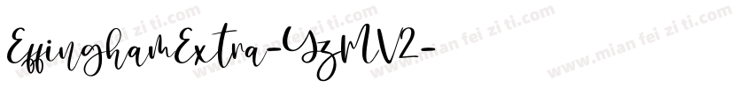 EffinghamExtra-YzMV2字体转换