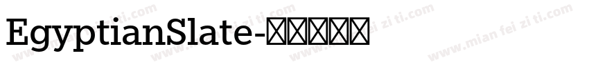 EgyptianSlate字体转换