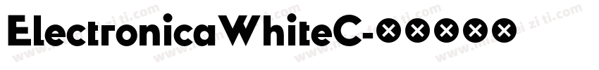 ElectronicaWhiteC字体转换
