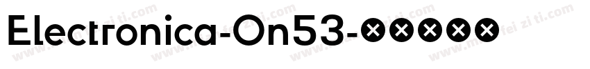 Electronica-On53字体转换