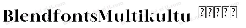 BlendfontsMultikultu字体转换