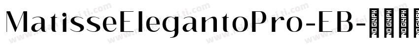 MatisseElegantoPro-EB字体转换
